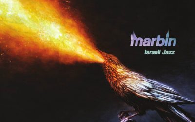 Marbin New Album Israeli Jazz