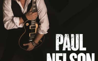 Blues/Rock Guitar Virtuoso Paul Nelson Announces Fall and Winter Tour Dates