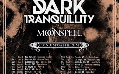 DARK TRANQUILLITY North America tour with Amorphis, Moonspell, and Omnium Gatherum starts Sept 7th.